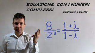 Equazione con i numeri complessi Esercizio compito desame [upl. by Hedges]