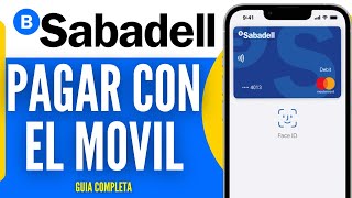 Como PAGAR con el MOVIL Sabadell Guia Completa 2024 [upl. by Tyre]