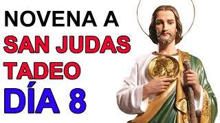 NOVENA MILAGROSA A SAN JUDAS TADEO DÍA 8 26 OCTUBRE [upl. by Ecydnarb]