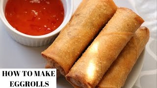 EGG ROLL RECIPE  HOW TO MAKE EGG ROLLS [upl. by Mongeau]