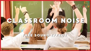 Classroom Noises  No Copyright  FREE Sound Effects  Royalty Free [upl. by Liatnahs]