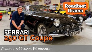 Disaster Strikes Ferrari 250 GT Coupe Road Test Drama  Tyrrells Classic Workshop [upl. by Maillw]