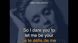 🔥APPRENDRE langlais avec les chansons ADELE  One and only TRADUCTION Française [upl. by Bolen]