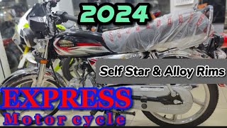 EXPRESS E70  SELF START  ALLOY RIMS  2024 MODLE  MOTORCYCLE [upl. by Aubree472]