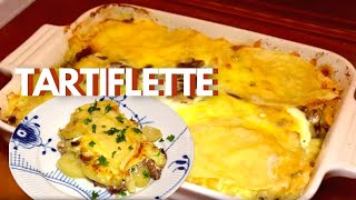 Tartiflette  Fransk kartoffelgratin m bacon amp smeltet Reblochonost  Opskrift  210 [upl. by Noda343]