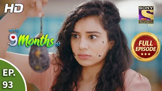 Story 9 Months Ki  Ep 93  Full Episode  8th April 2021 [upl. by Boak]