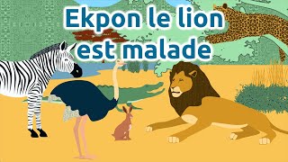 Ekpon le lion est malade  comptine africaine pour enfants avec paroles [upl. by Arata]