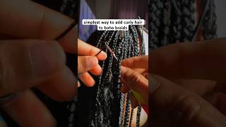 simplest way to add curly hair to boho braids hairstyle hairtutorial bohobraids hairtok braids [upl. by Innej]