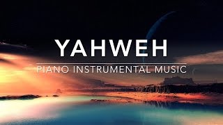 YAHWEH Prayer amp Meditation Music  Quiet Time Music [upl. by Silloc]