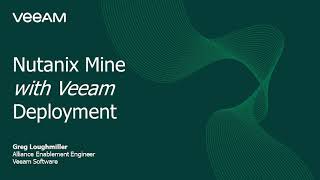 Nutanix Mine with Veeam product demo [upl. by Gianni]