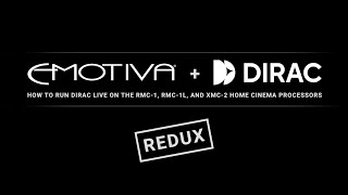 Emotiva Dirac Live 3 Room Correction Tutorial Redux [upl. by Whiting625]