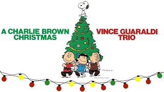 A Charlie Brown Christmas  Soundtrack Suite Vince Guaraldi [upl. by Bunny521]