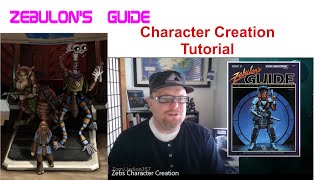 Ep 2 Zebulons Guide Character Creation [upl. by Cissie805]