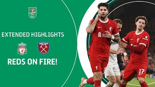 ⭐️ FIVE STAR REDS  Liverpool v West Ham United Carabao Cup Quarter Final extended highlights [upl. by Dedie487]