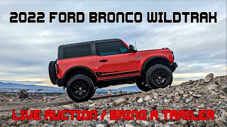 2022 Ford Bronco Wildtrak V6 2Door in Race Red  King Suspension  No Reserve Live Bring a Trailer [upl. by Agiaf]