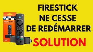 Comment réparer un Firestick qui redémarre tout le temps [upl. by Llennod]