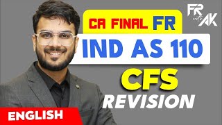 IND AS 110  Consolidation Revision 100 English  Alongwith Questions  CA Aakash Kandoi [upl. by Rhine]