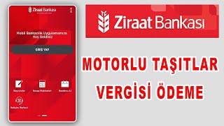 Ziraat Mobil MTV MOTORLU TAŞITLAR VERGİSİ Ödeme MTV Nasıl Ödenir [upl. by Kathrine]