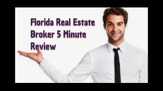 Florida Real Estate Broker 5 Minute Exam Review [upl. by Yenroc]