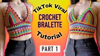 TikTok Viral Crochet Bralette Tutorial  Part 1 [upl. by Haya853]