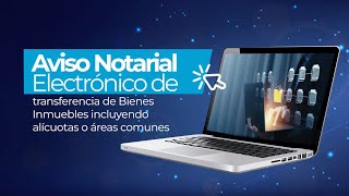 Tutorial Aviso Notarial Electrónico [upl. by Yelsa198]