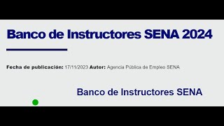 Banco de Instructores SENA 2024 revisar inscripción [upl. by Phylis]