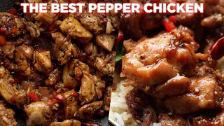 The Best Pepper Chicken Recipe [upl. by Mariana494]