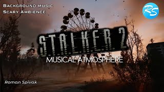 STALKER2 Sound Ambient Post Apocalypse Music  Lost Dreams by Roman Spivak  Stalker 2 [upl. by Elimay]