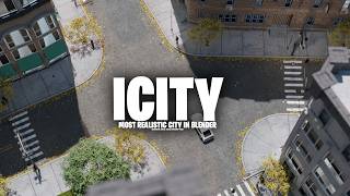 icity blender most realistic city generator [upl. by Lorou]