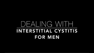 Interstitial Cystitis IC in Males [upl. by Dymphia925]