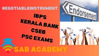 BANKING  NEGOTIABLE INSTRUMENT  ENDORSEMENT ALL BANK  KERALA BANK  IBPS  CSEB  PSC EXAMS [upl. by Atteyram112]