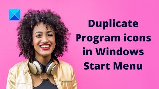 Duplicate Program shortcuts in Windows Start Menu [upl. by Ylsel235]