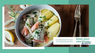 Recept Kalfsfricassee met natuuraardappelen  Beter Eten Van Bij Ons 27 [upl. by Ycnay]