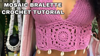 Easy Crochet Top Tutorial  The Mosaic Bralette  BAECROCHETT  boho crochet top [upl. by Hujsak]