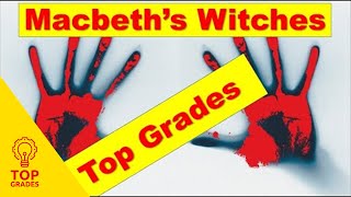 Full Analysis of The Witches in Macbeth Mr Salles Grade 9 [upl. by Eidson]