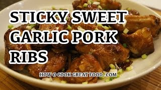 Sweet Garlic Pork Ribs Recipe [upl. by Rakia]