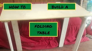 How to build a Folding Table [upl. by Schurman409]