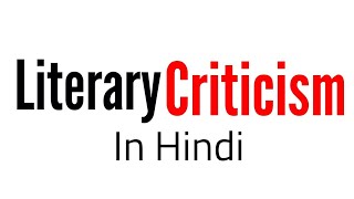 Literary Criticism amp Theory  Classical and medieval RenaissanceEnlightenment New Criticism Hindi [upl. by Bartolomeo]