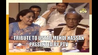 PTV Presents Tribute to Ustad Mehdi Hassan  A Finest Ghazal Singer Ever in History  PART 05 [upl. by Eimmat]