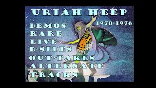 Uriah Heep  The Wizards Tales  Rare Tracks 1970  1976 [upl. by Doretta92]