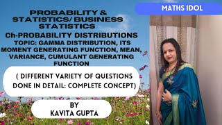 Gamma Distributionmean variance moment generating function cumulant generating functionIN HINDI [upl. by Oker]