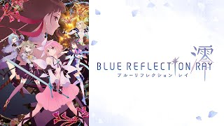 Gap between Space and Time  BLUE REFLECTION RAY OST  Daisuke Shinoda [upl. by Christine30]