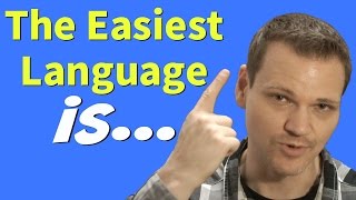 Whats the Easiest Language to Learn [upl. by Tullusus]