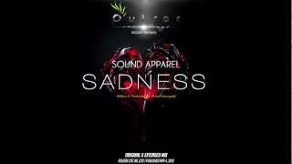 Sound Apparel  Sadness [upl. by Rep401]