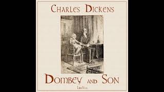 Dombey and Son Audiobook  Chapter 18 Father and Daughter [upl. by Berton]