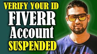 Fiverr Account Suspended On Identity Verification Problem Fiverr Identity Issue Verify ID On Fiver [upl. by Alaecim]