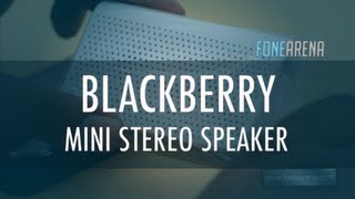 BlackBerry Mini Stereo Speaker Unboxing and Demo [upl. by Marou]