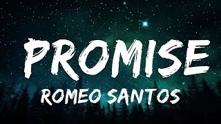 1 HOUR Romeo Santos  Promise LetraLyrics ft Usher [upl. by Eenrahc206]