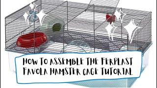 HOW TO ASSEMBLE THE FERPLAST FAVOLA HAMSTER CAGE TUTORIAL AND REVIEW [upl. by Isbel]