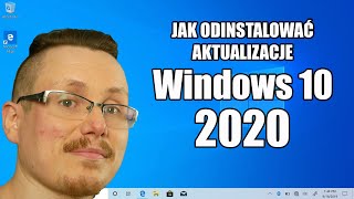 JAK ODINSTALOWAĆ AKTUALIZACJE WINDOWS 10 2020 [upl. by Brigit296]